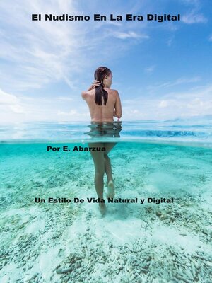 cover image of El Nudismo En La Era Digital